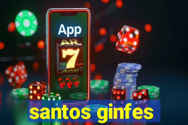 santos ginfes